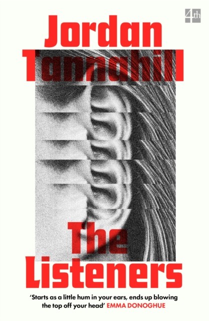 The Listeners by Jordan Tannahill (PB 2022) - Image 2