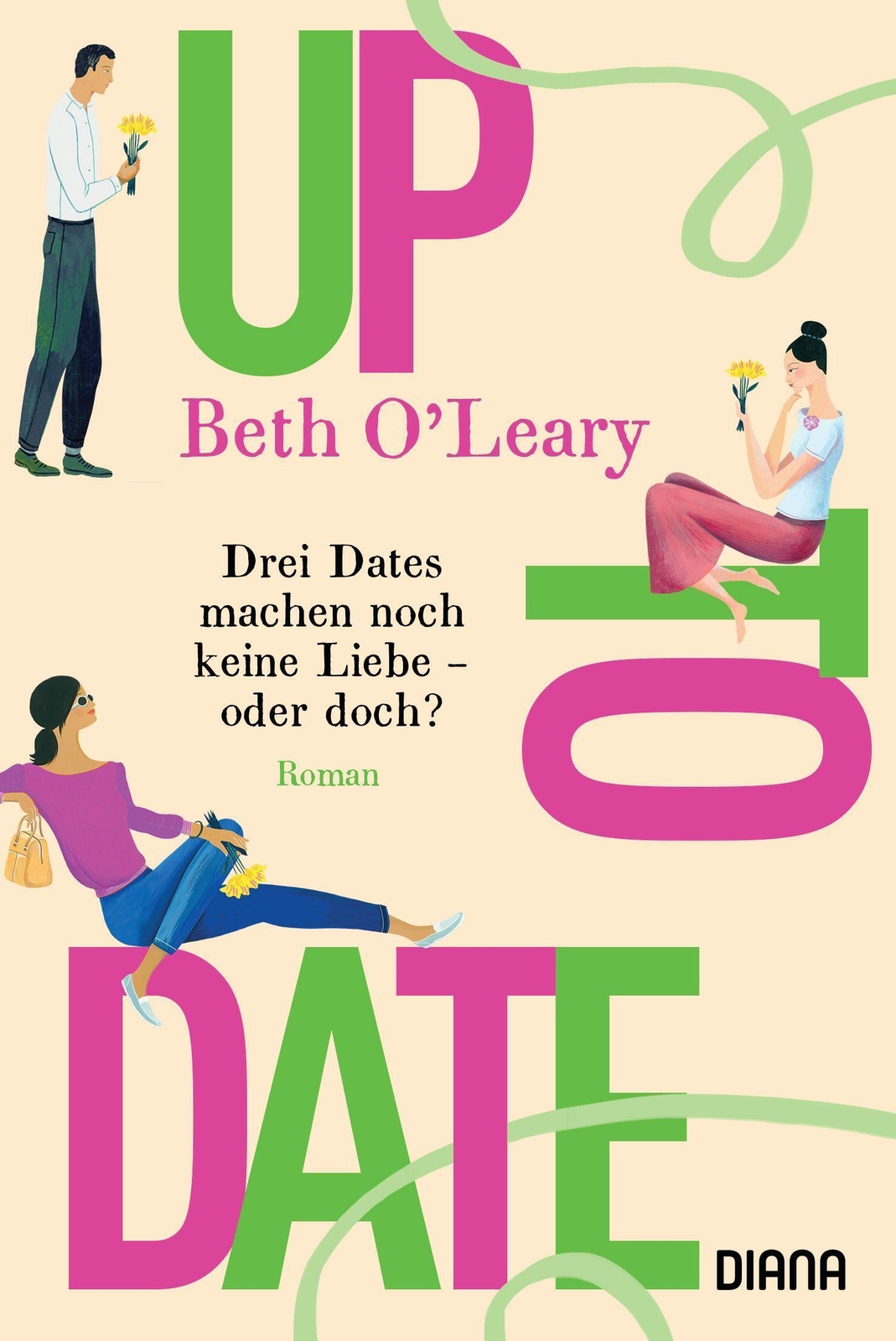 Thumbnail - Up To Date - Drei Dates Machen Noch Keine Liebe - Oder Doch? | Roman |