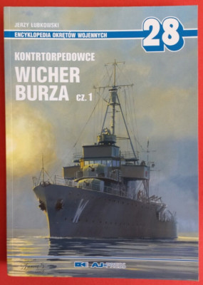 Warships Encyklopedia Okretow EOW 28, Zerstörer WICHER BURZA Vol.1  AJ Press