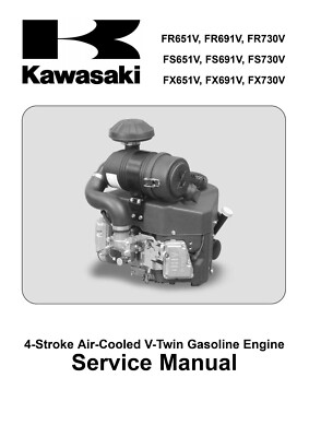 Kawasaki 2013 FS730V FX651V FX691V FX730V V-Twin Engine Service Manual