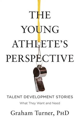 The Young Athlete's Perspective Graham Turner Taschenbuch Englisch 2023