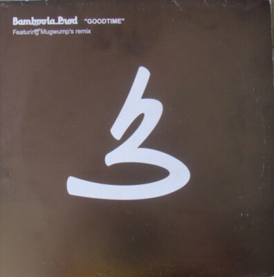 Bamboola Prod. Goodtime Vinyl Single 12inch NEAR MINT Bambool Prod
