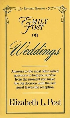 Elizabeth L. Post Emily Post on Weddings (Taschenbuch)