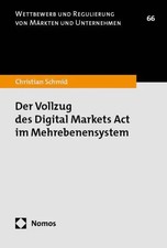 Der Vollzug des Digital Markets Act im Mehreb...