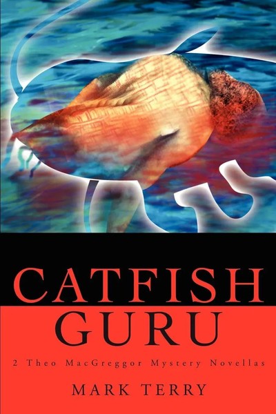 Mark Terry | Catfish Guru | Taschenbuch | Englisch (2002) | Iuniverse-image