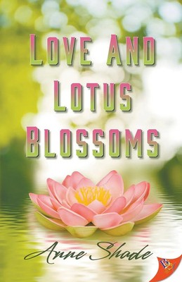 Anne Shade | Love and Lotus Blossoms | Taschenbuch | Englisch (2021)
