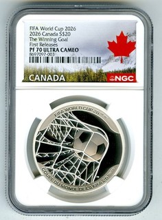 2026 $20 CANADA 1 OZ SILVER NGC PF70 FIFA WORLD CUP THE WINNING GOAL PROOF FR