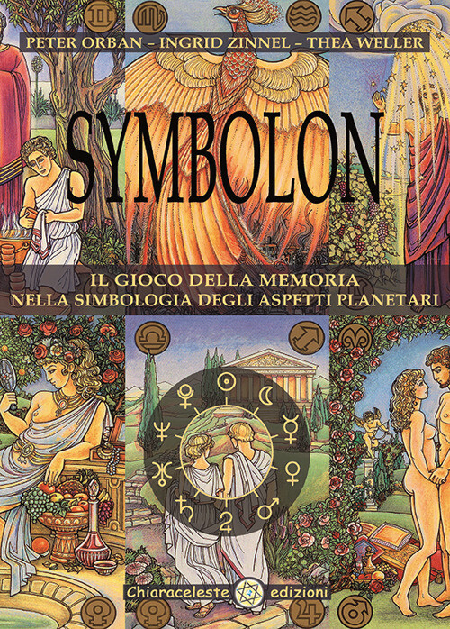 Libri Peter Orban / Ingrid Zinnel / Thea Weller - Symbolon. Il Gioco Della Memor