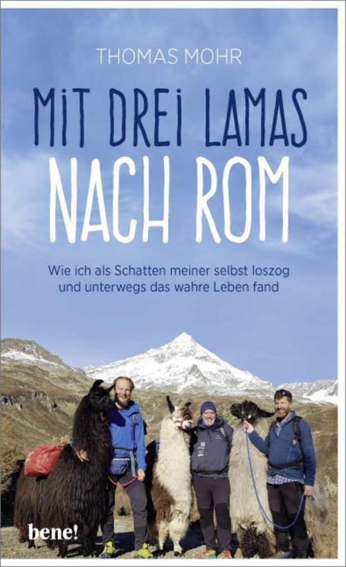 Thumbnail - Mit Drei Lamas Nach Rom Thomas Mohr 9783963400957