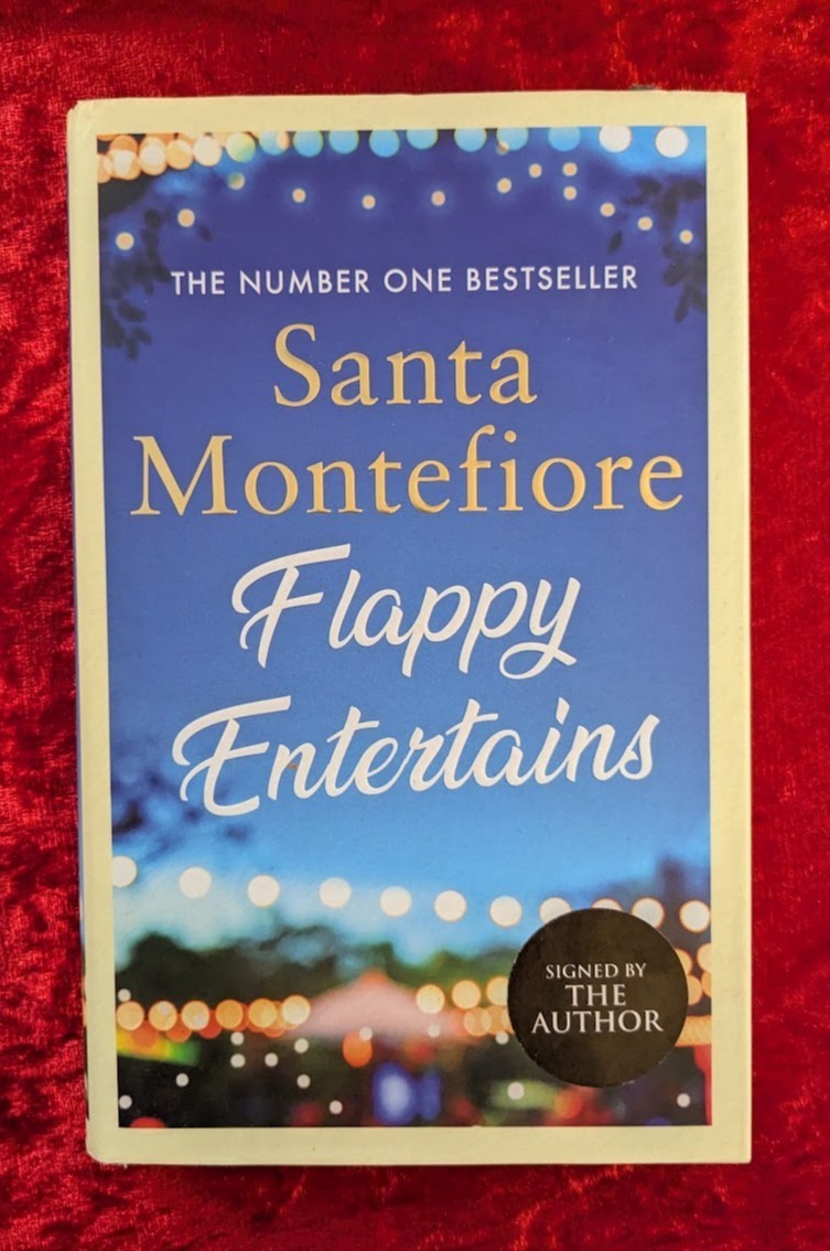 FLAPPY ENTERTAINS *SIGNED* by SANTA MONTEFIORE - Simon & Schuster - 2021 - HB DW - Image 2