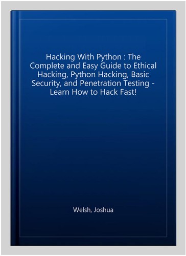 Hacking, Python, Tor, Bitcoin, Blockchain Ser.: Hacking with Python ...
