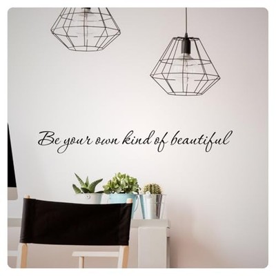 Be Your Own Kind of Beautiful Inspirational Wall Decal Sticker Quote Home Decor