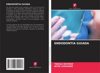 Endodontia Guiada Treesa Mathew (U. A.) Taschenbuch Portugiesisch 2025