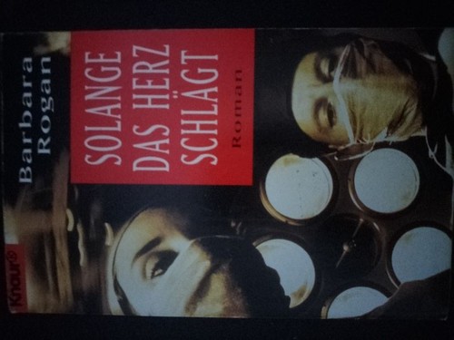 Barbara Rogan - Finché il Cuore Batte - Thriller | eBay