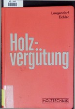 Holzvergütung. Eichler, Langendorf: