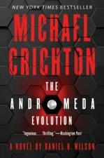 The Andromeda Evolution, Crichton, Michael,Wilson, Daniel H., Good Book