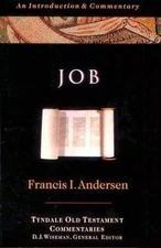 Job (Tyndale Old Testament Commentary Series) by Francis I. Andersen