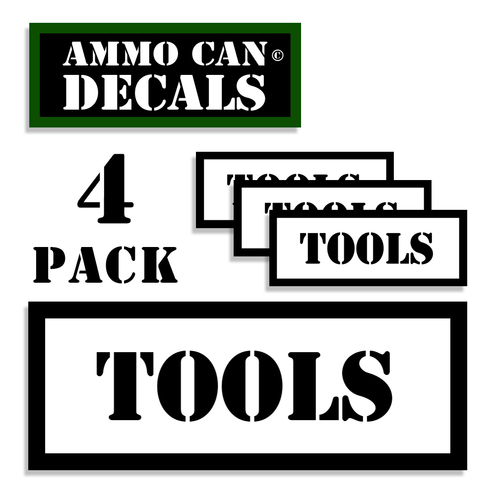 TOOLS Ammo Can Stickers Ammunition Gun Case Labels Decals 4 pack  3