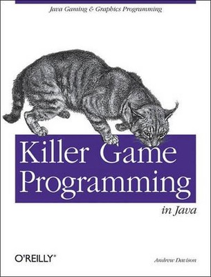 Killerspiel-Programmierung in Java: Java-Gaming und Grafikprogrammierung von Andrew 