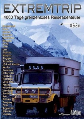 Extremtrip: 4000 Tage grenzenloses Reiseabenteuer by Dagmar Schaper-Schulz (Germ