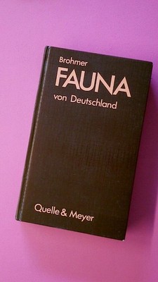 168439 Brohmer Brohmer Paul Wolfgang Tischler und Matthias Schaefer FAUNA VON
