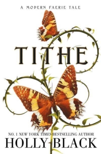 Tithe A Modern Faerie Tale by Holly Black (Paperback Book)