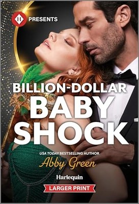 Billion-Dollar Baby Shock -  NEW Abby Green 2025
