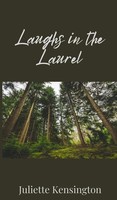 Juliette Kensington | Laughs In The Laurel | Buch | Englisch (2025)