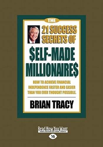 The 21 Success Secrets of Self-Made Millionaires: How to Achieve Financial: Used