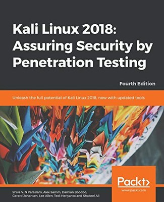 Kali Linux 2018: Assuring Security by ..., Ali, Shakeel
