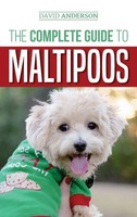 The Complete Guide To Maltipoos | David Anderson | Buch | Gebunden | Englisch