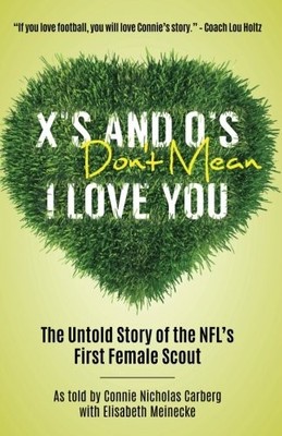X's and O's Don't Mean I Love You: ..., Meinecke, Elisa