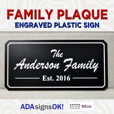 Custom Family Established Date Sign - Engraved Plastic Sign 6", 8", 12" Widths