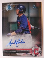 2017 BOWMAN CHROME 1ST BOWMAN AUTO ANDREW CALICA (K) 