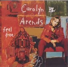 Carolyn Arends - Feel Free - (CD, Album, Enhanced) (Very Good Plus (VG+))