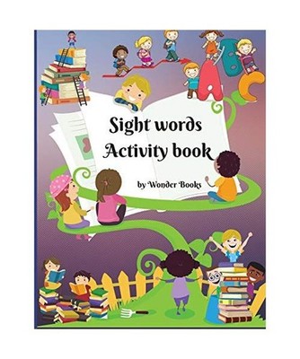 Sight words Activity book: Awesome learn, trace and practice and the most common