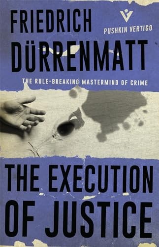 The Execution of Justice by Friedrich Durrenmatt 9781782273875 NEW - Image 4