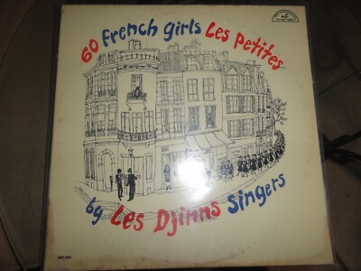 VINYL RECORD LP F 60 FRENCH GIRLS LES PETITES BY LES DJINNS SINGERS ABC-404