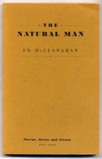 Ed McCLANAHAN / The Natural Man Uncorrected Proof 1st 1983