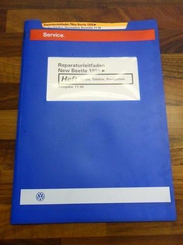 VW Reparaturleitfaden New Beetle 1999 Radio Telefon Navigation