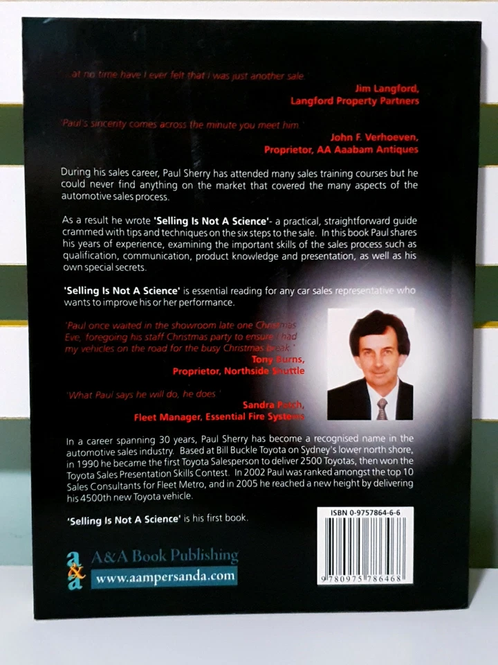Selling is Not a Science: The Six Steps to the Sale! Book by Paul D. M. Sherry! - Image 2 of 3