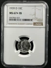 1939-D 10C FB Mercury Dime NGC MS67+FB  6967856-023