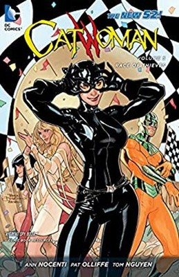 Catwoman Vol. 5: Race of Thieves the New 52 Paperback Ann Nocenti