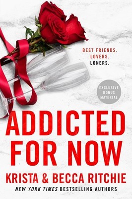Addicted for Now Krista Ritchie