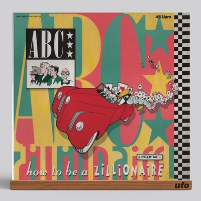ABC - How To Be A Zillionaire (Wall St. Mix) | 12'' Maxi Vinyl Schallplatte