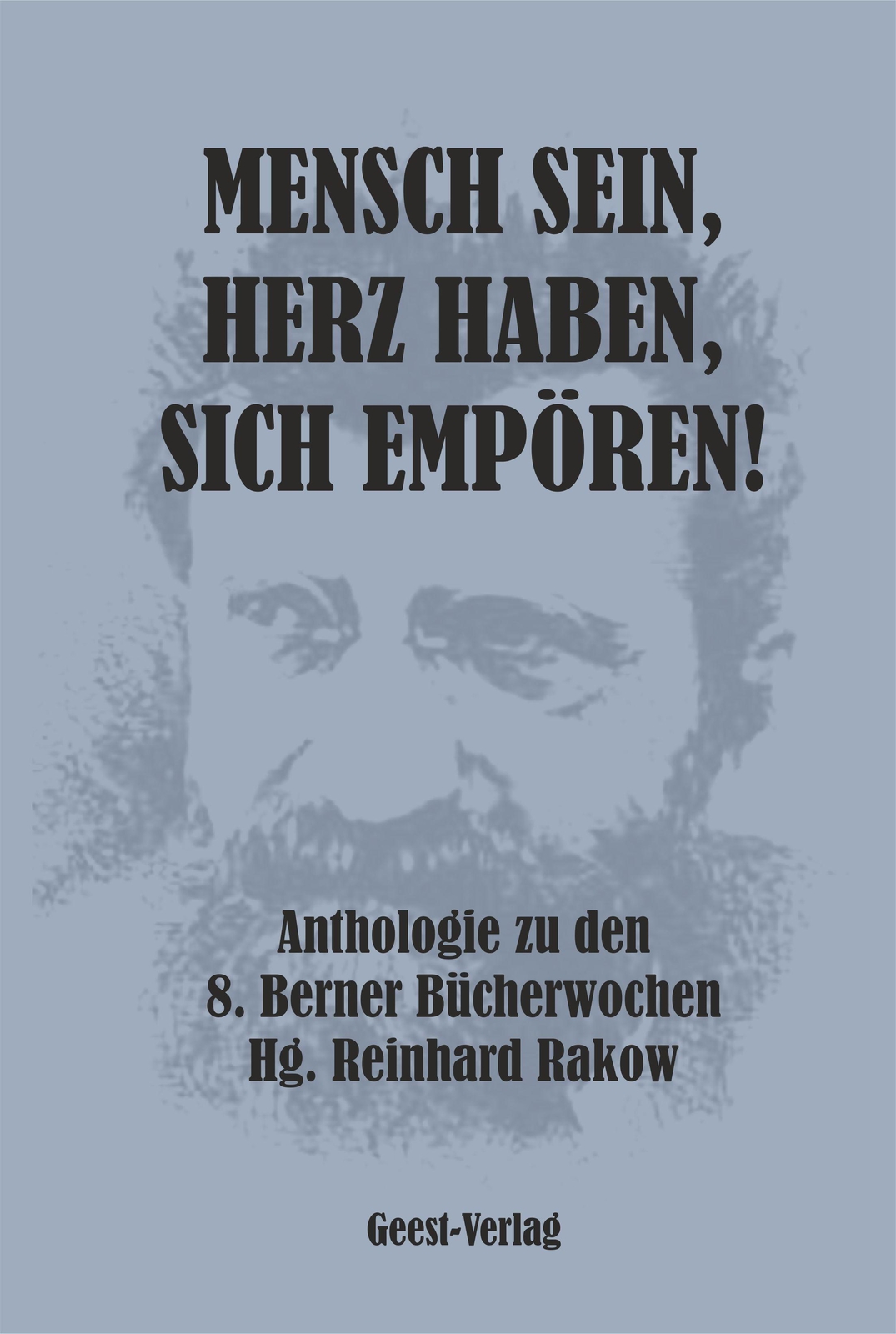 Thumbnail - Mensch Sein, Herz Haben, Sich Empören | Reinhard Rakow | Taschenbuch |