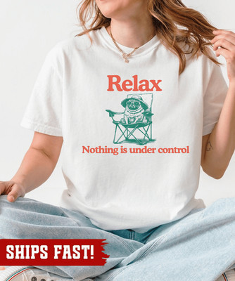 Chill Pug Vintage Shirt - Relax Nothing Is Under Control Pug Tee, Summer Pug Mom
