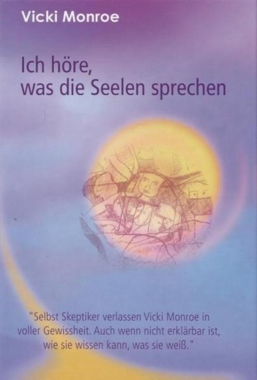 Thumbnail - Ich Höre, Was Die Seelen Sprechen Vicki Monroe