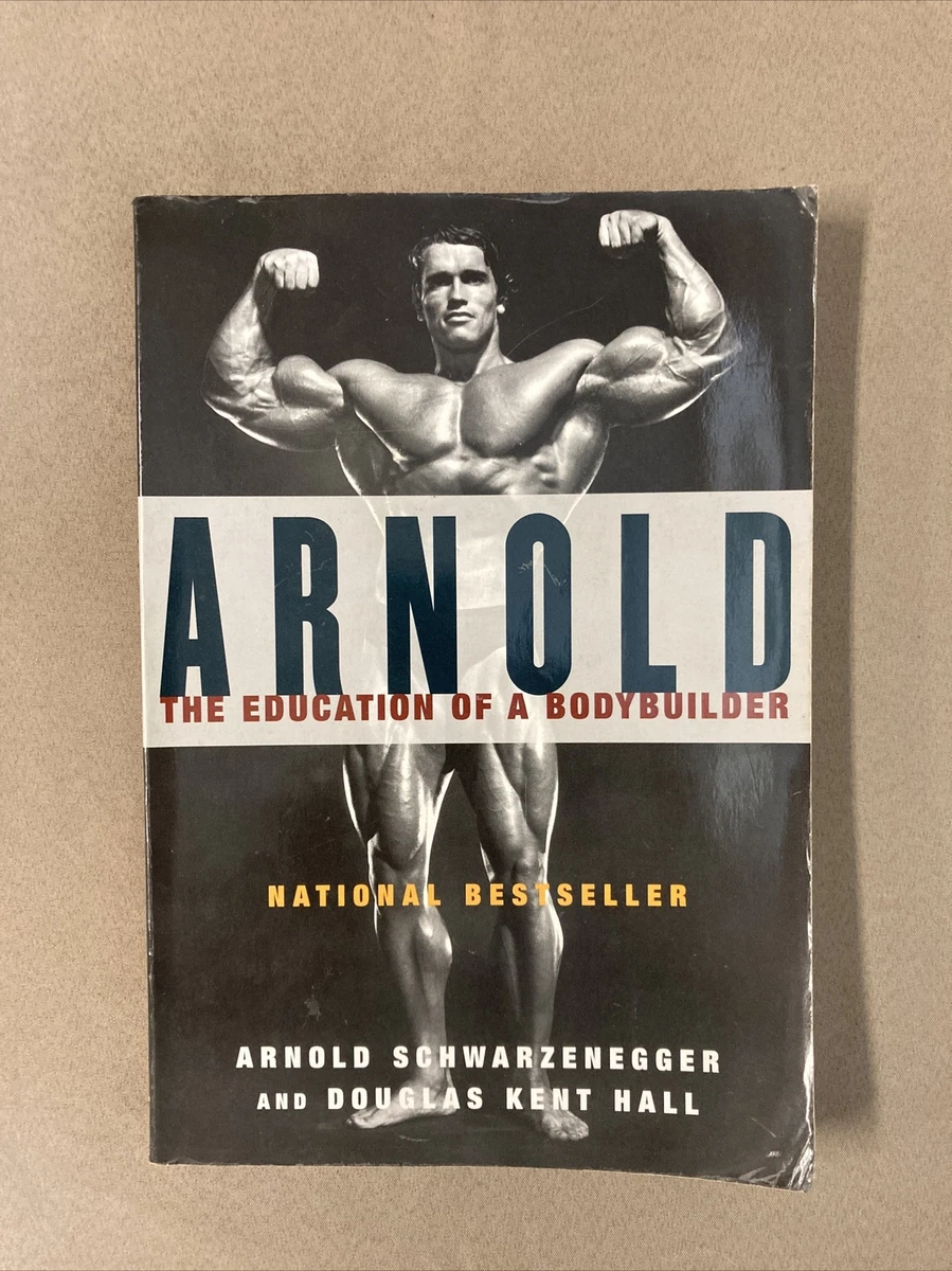 Arnold - by Arnold Schwarzenegger (Paperback)