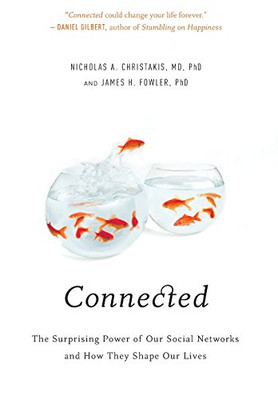 Connected: The Surprising Power of Our Social... - Christakis, Nicholas A